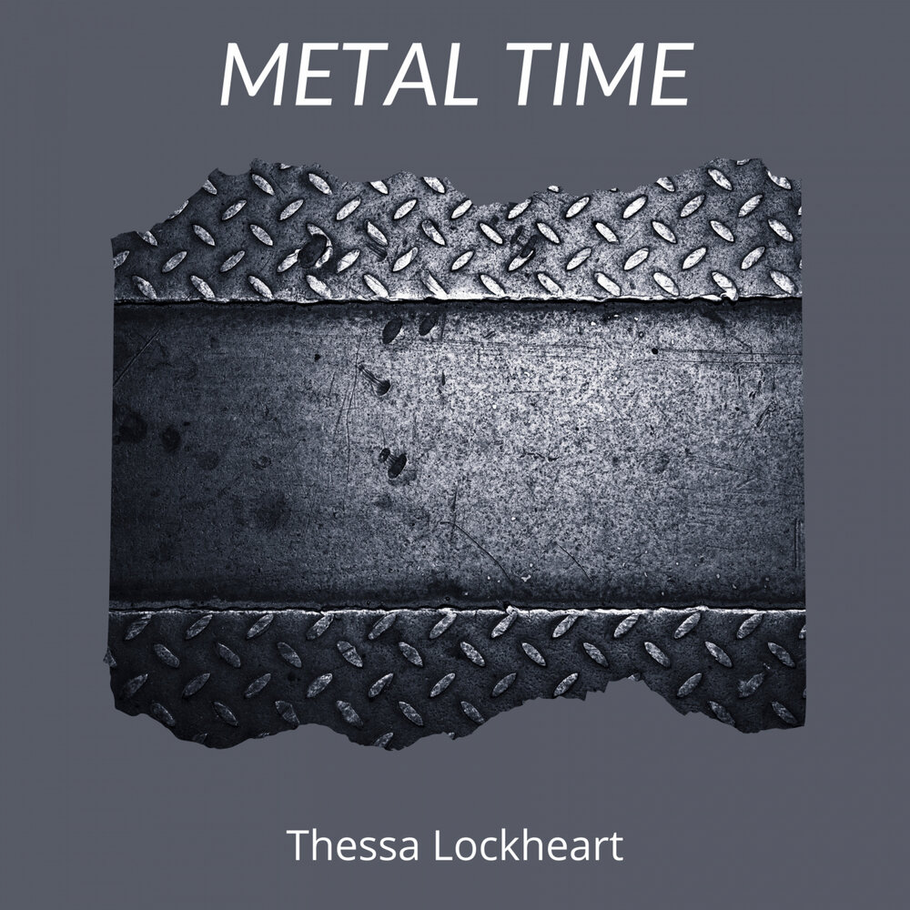 Metal time