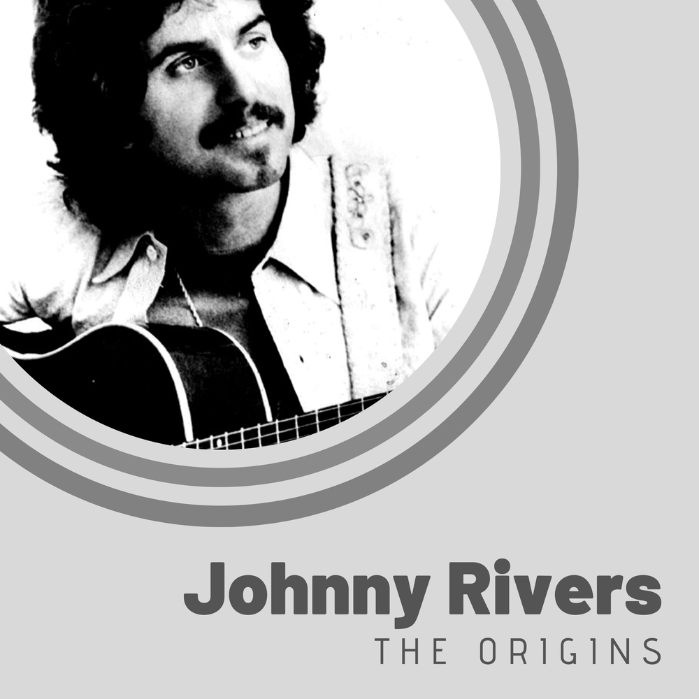 Johnny rivers. Джонни Риверс. Johnny Rivers - ...and i know you wanna Dance (1966). Johnny Rivers New lovers and old friends.