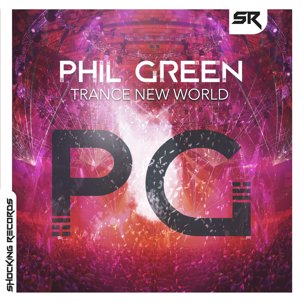 New trance. Phil Green. Trance New. Фил ворлд. Фил ворлд музыка.