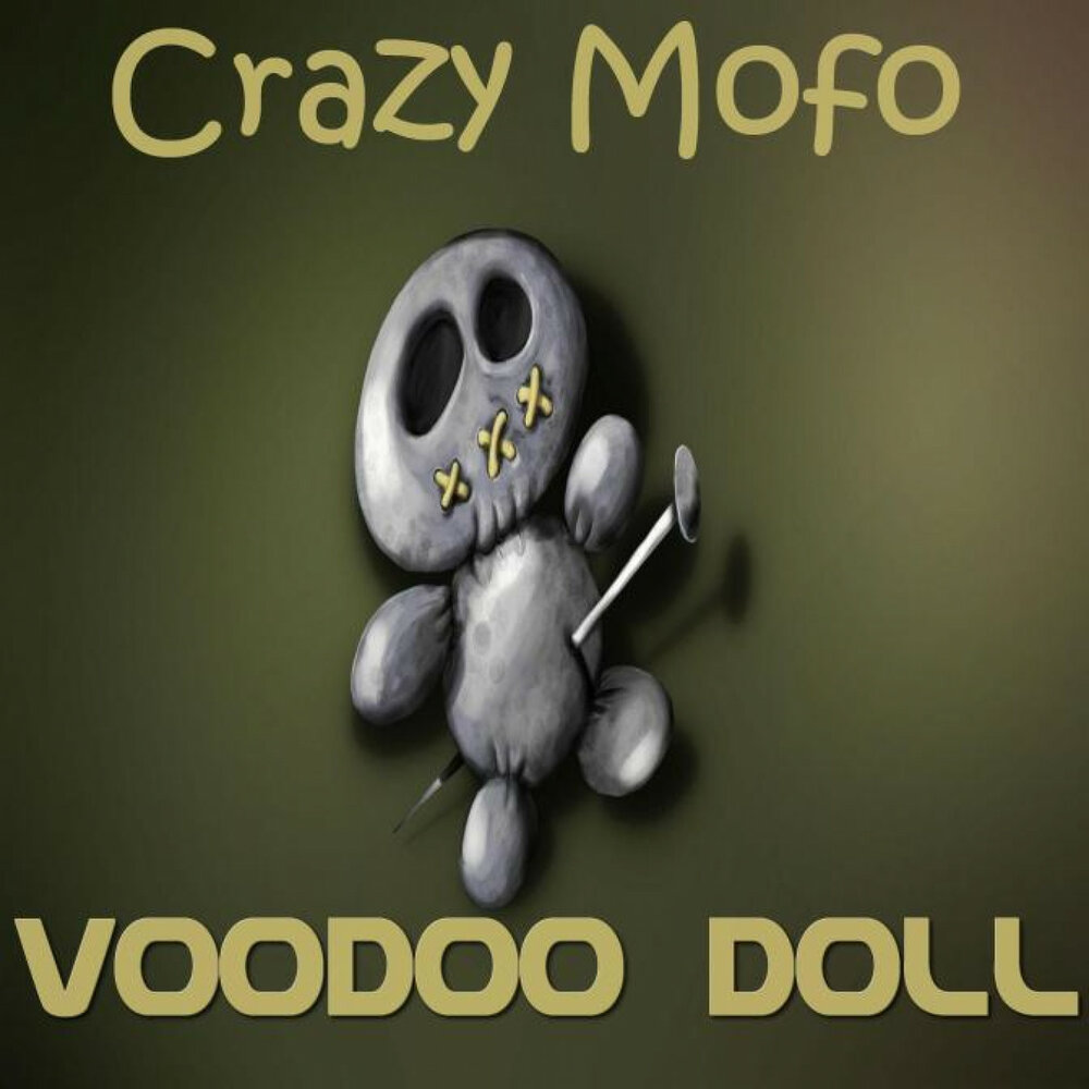 Crazy doll. Кукла вуду обложка песни.