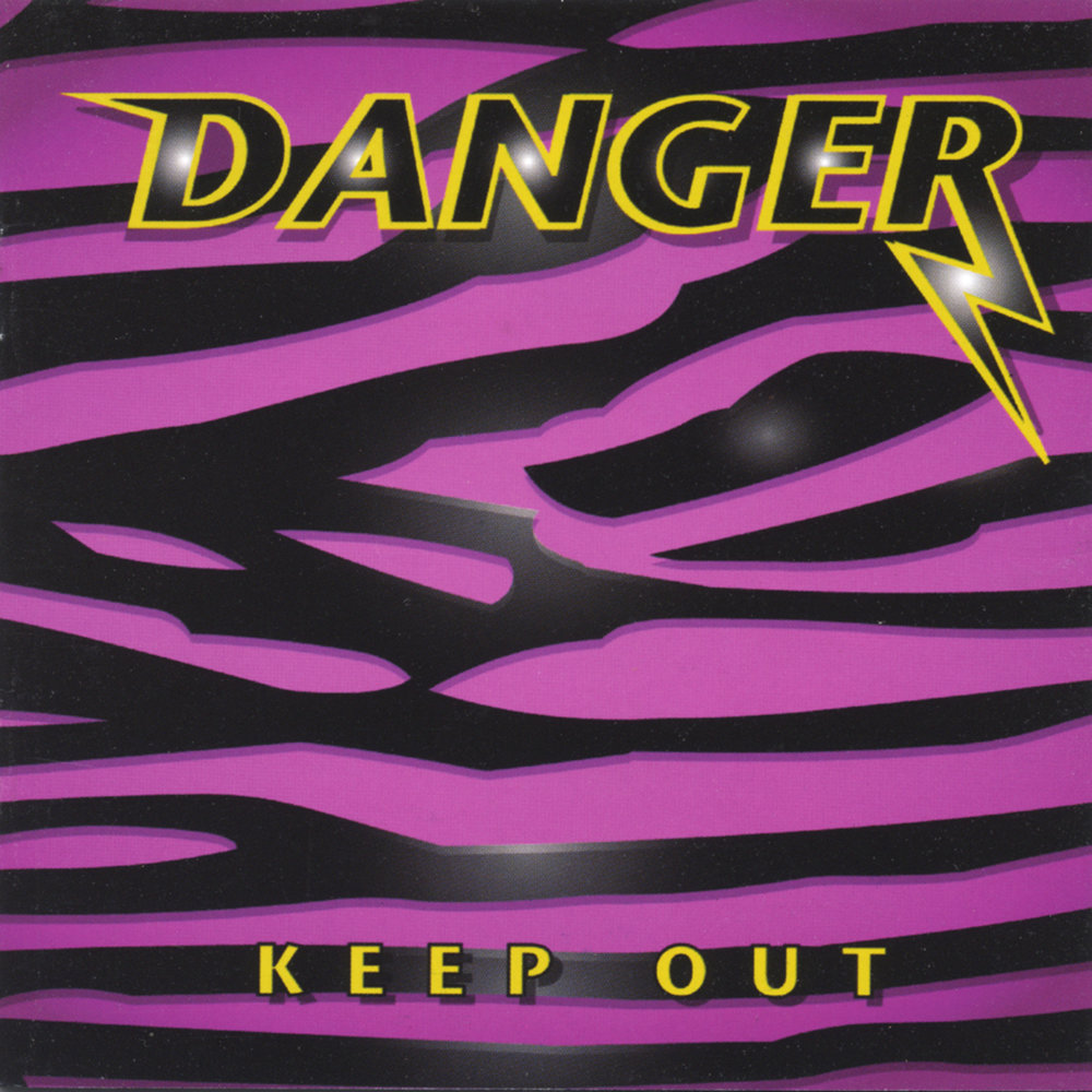 Life is danger. Danger Danger album. First Danger 2004. Danger keep out. Дангер слушать.