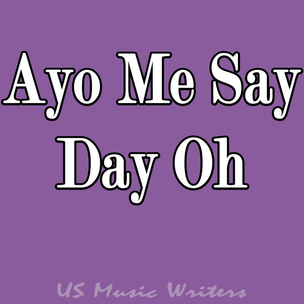 Are you wanna be say say. Say Day. I say.