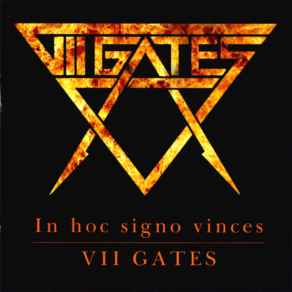 7 album. Seven Gates дискография. VII Gates - in hoc signo Vinces 2008 Band. VII. Signos обложка альбома.