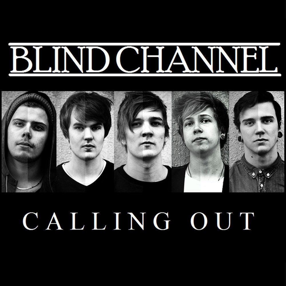 Blind channel alone. Блинд Чаннел. Нико Мойланен Blind channel. Blind channel рок-группа. Blind channel логотип.