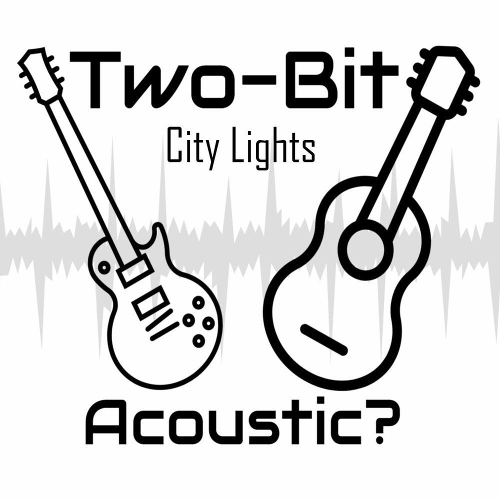 Bite 2. Two bits. 2 Bit. Acoustical City. Свет, акустика, песни,,.