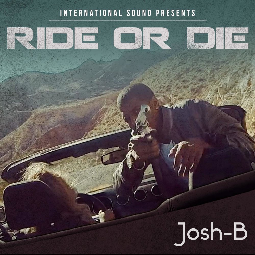 Ride or die. Ride or die Remix. Ride album. Josh b mp3 коллекция. Bad boys ride or die