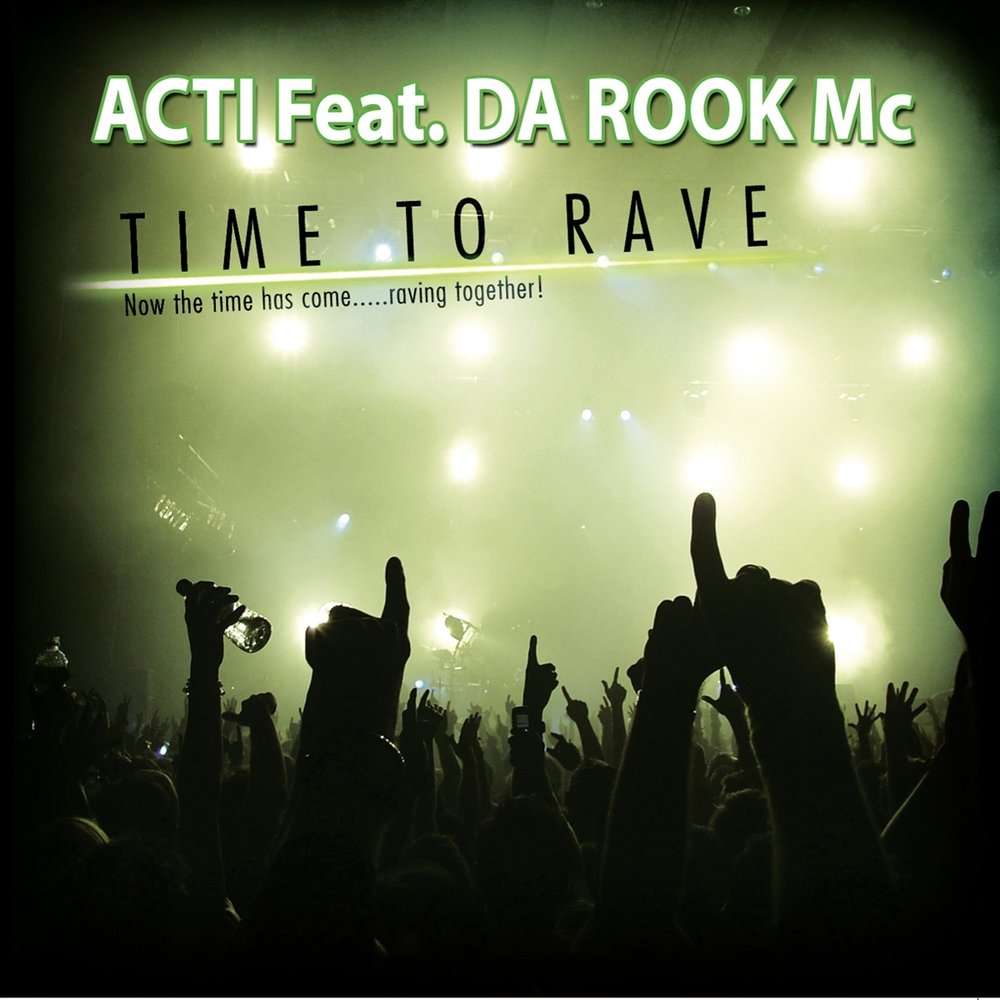 Feat da. Рейв исполнители. Welcome to the record shop acti feat. Da Rook MC. Da Rook. Time to Dance.