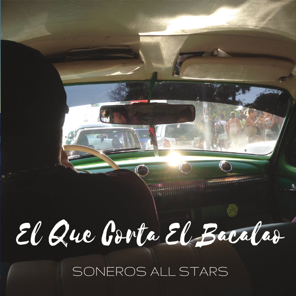 Soneros All Stars - El Que Corta el Bacalao M1000x1000