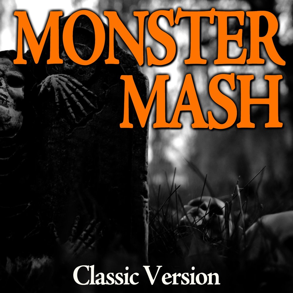 Monster mash up. Monster Mash.