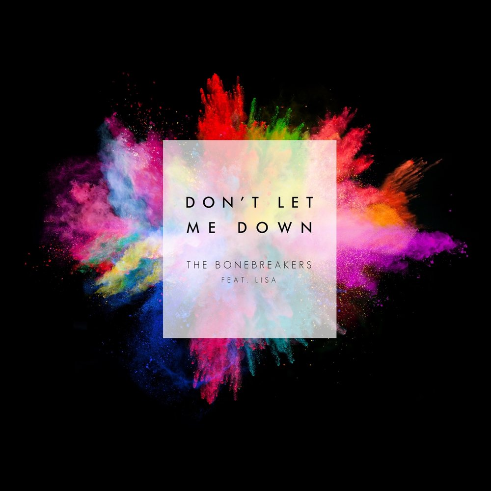 I down. Don`t Let me down песня. The Chainsmokers don't Let me down. Don't Let me down the Chainsmokers обложка. Chainsmokers Daya don t Let me down.