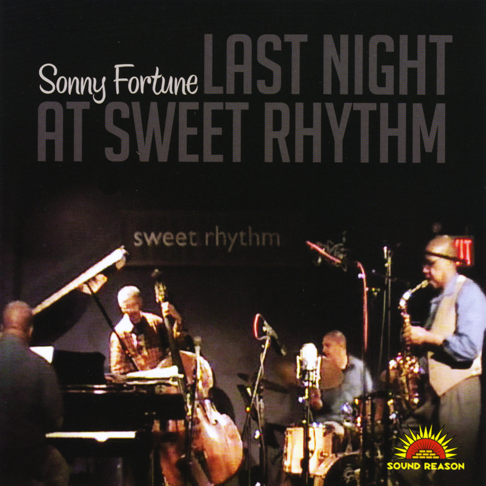 Sound reasons. Sonny Fortune. Last Origin Fortune.