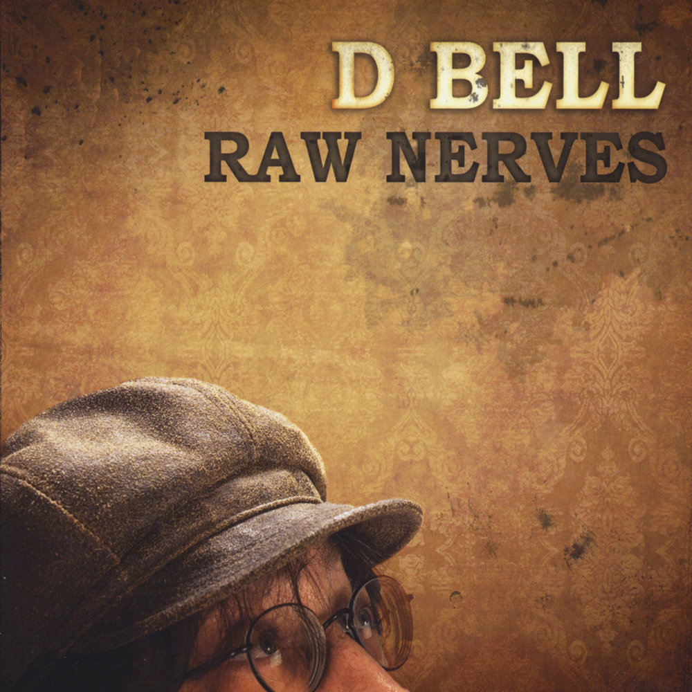 D.Bell. Gianni ales. Raw nerve. Bell real.