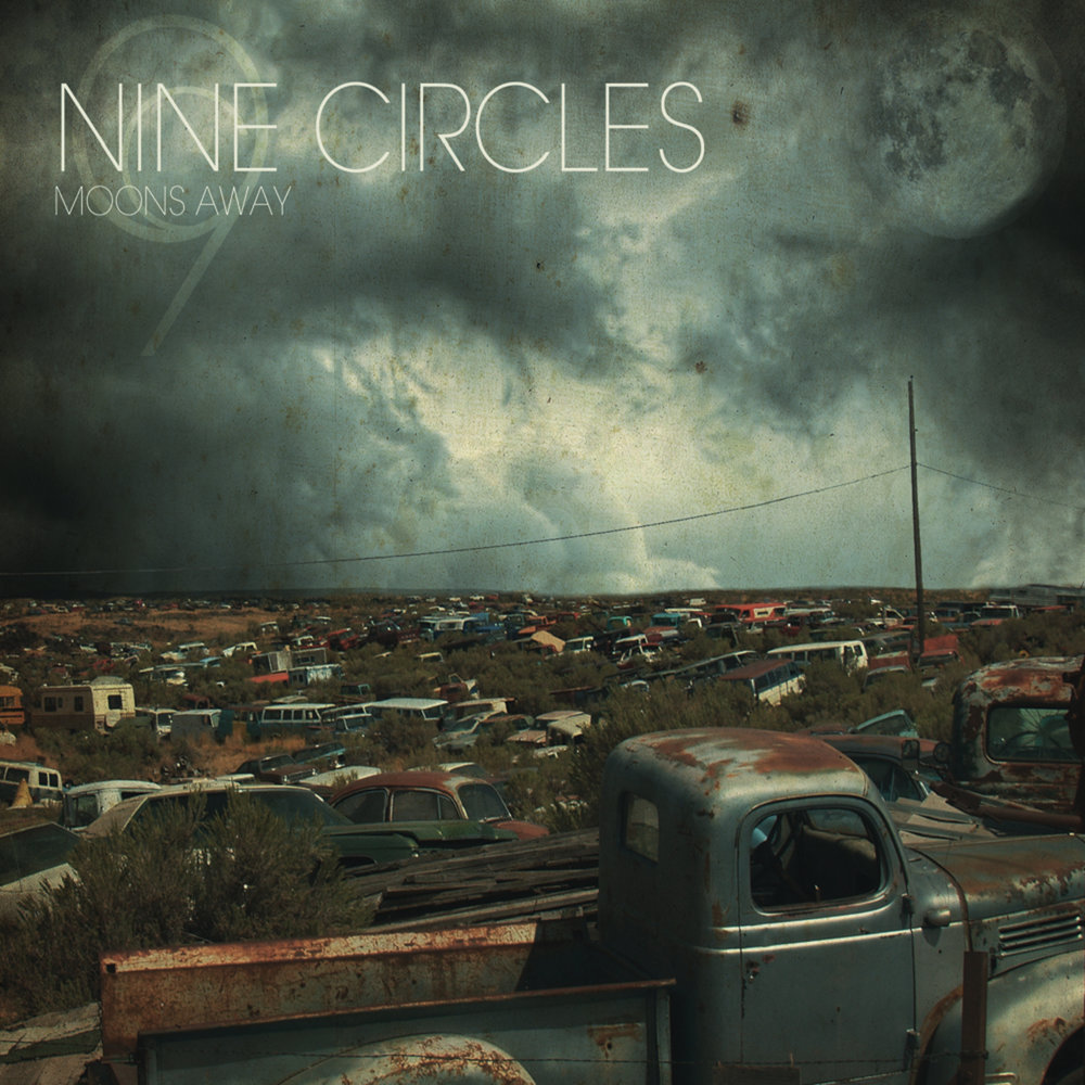 TUNDRAMANE Nine circles. Песня-Nine circles. Nine circles. Moon away.