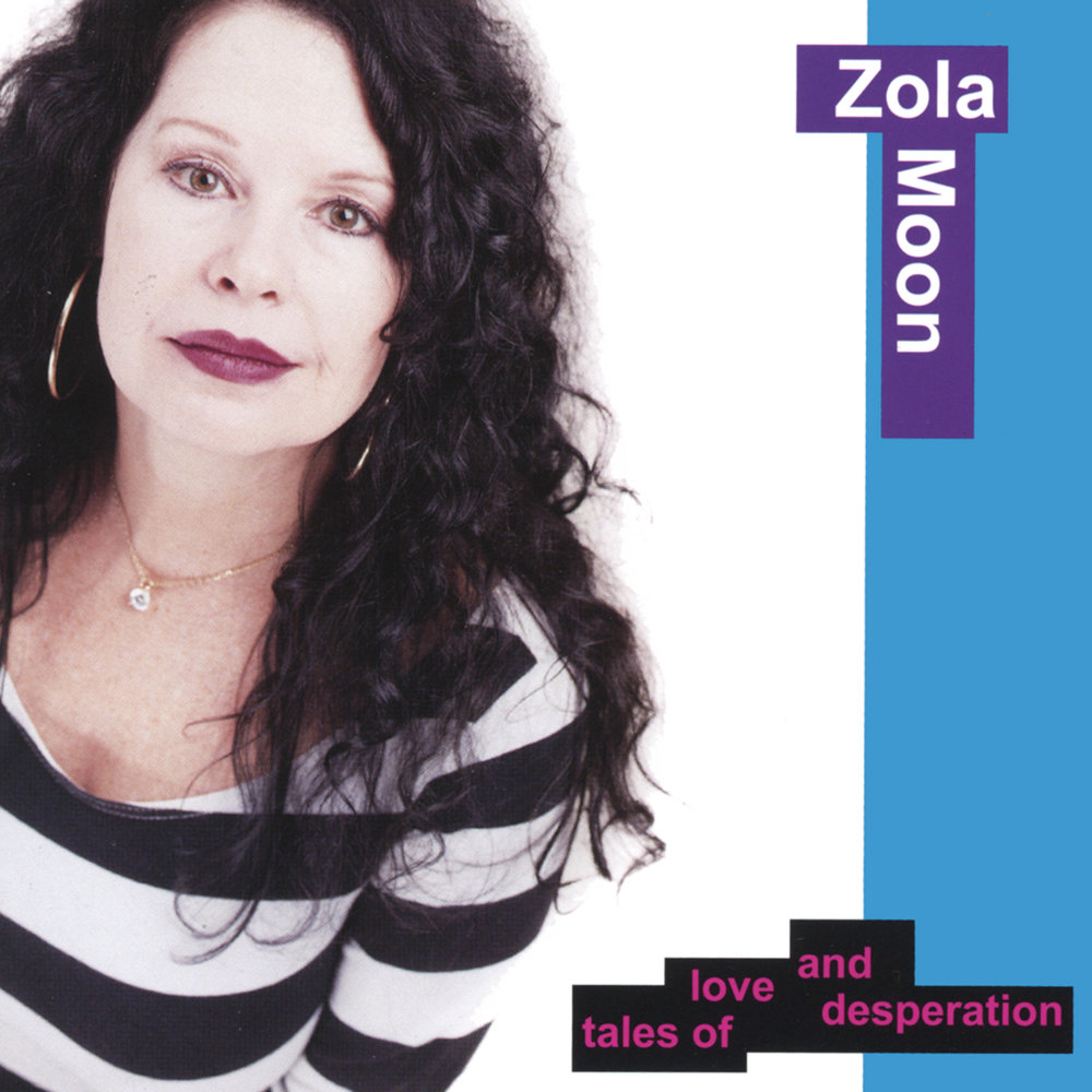Zola Moon.