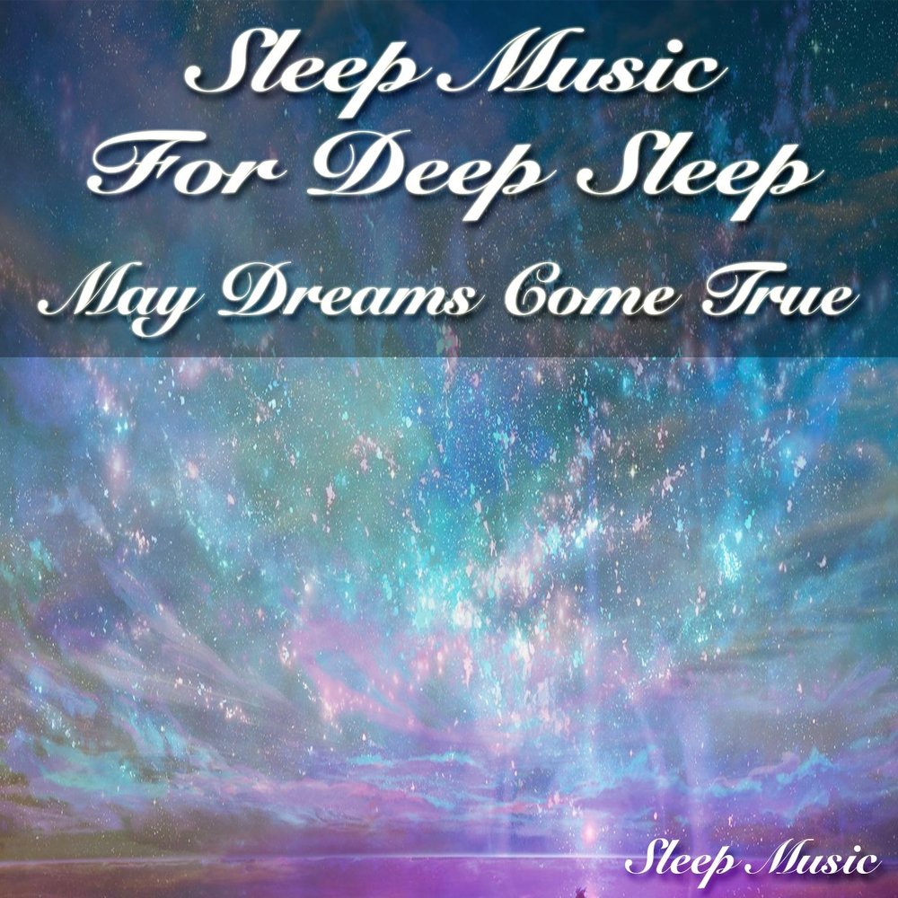 Sweet dreams music. Dreams come true. Sweet Dreams nature.