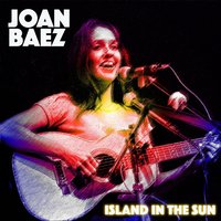 Island in the Sun Joan Baez 200x200