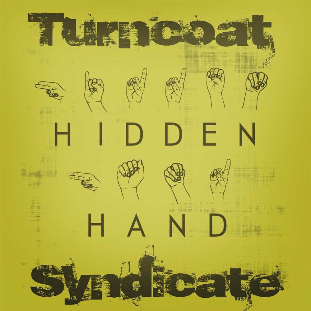Turncoat. Hidden hand records.