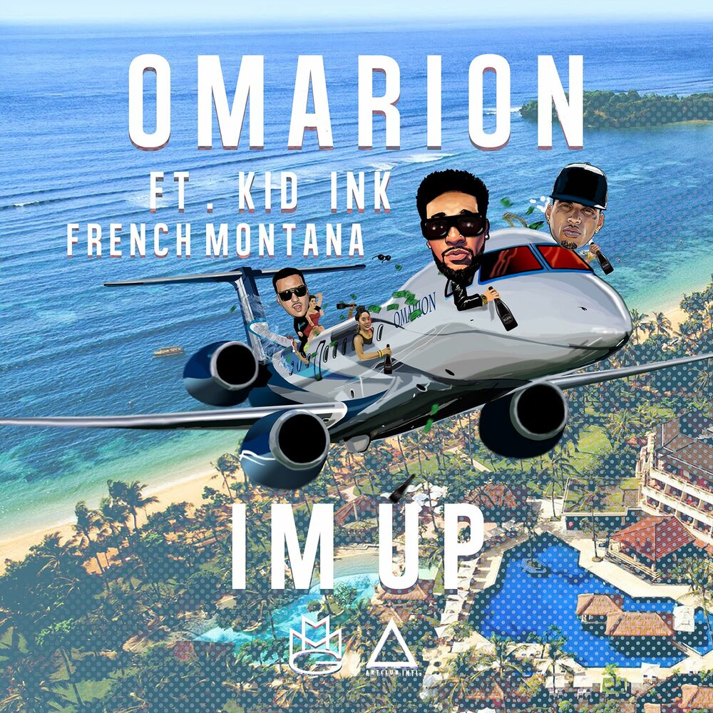 Up up feat. Omarion. French Montana album.