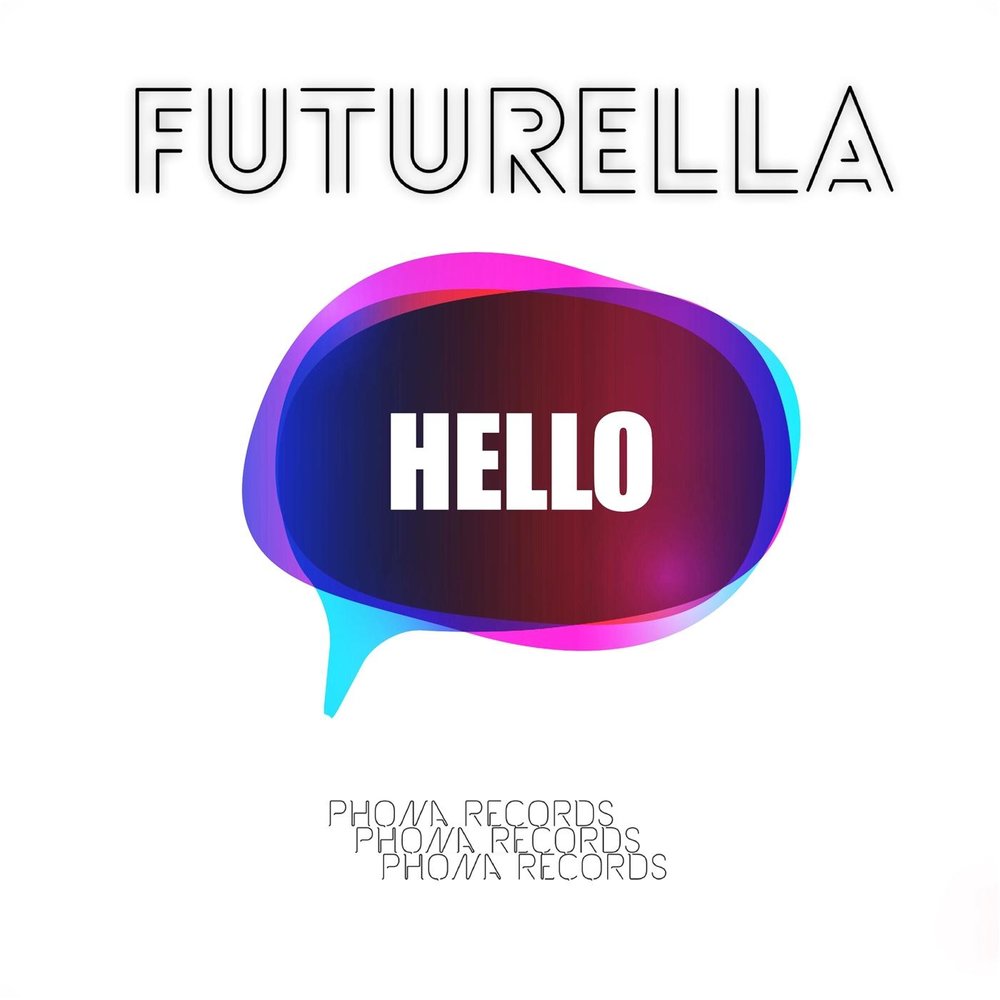 Футурелла. Futurella. Музыка hello. Слушать hello.