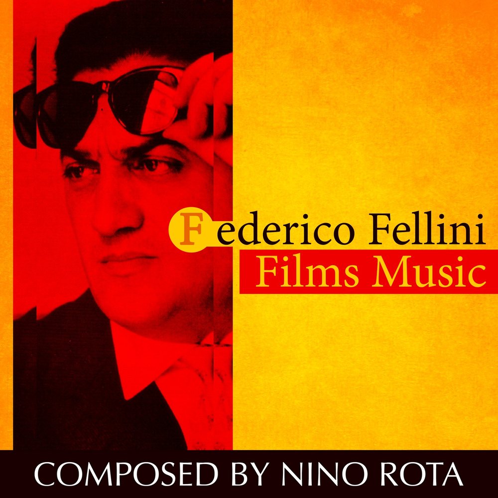 композиция федерико феллини. Nino rota - otto e mezzo - ноты д. Nino rota lp. нино рота итальянский композитор. Rota nino "fellini satyricon".