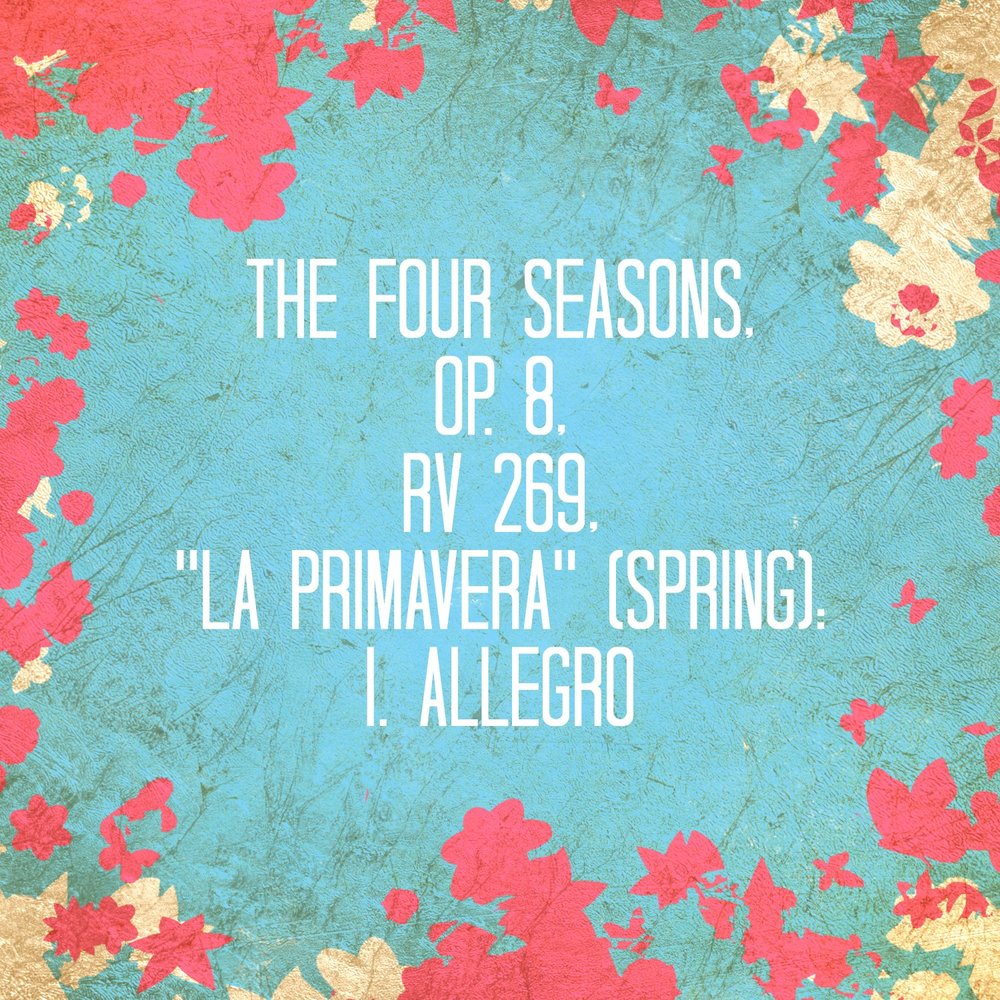 Spring allegro. The four Seasons, op. 8, "Spring": Allegro. The four Seasons op 8 Spring Allegro отзывы.