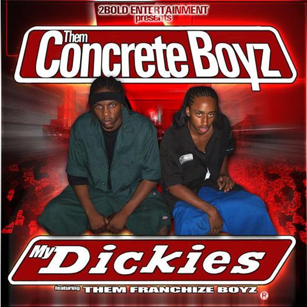 Dick song. Плакаты Dickies. Concrete Boyz.