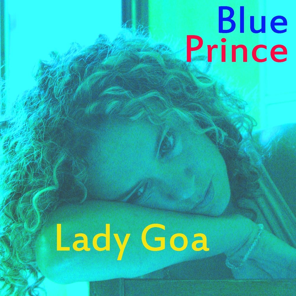 Blue prince. Cyan Goa.