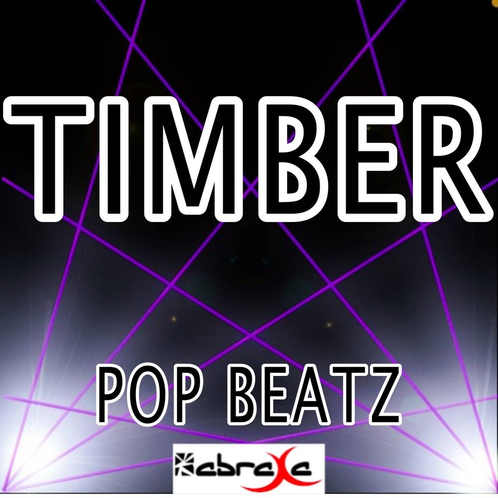 Песня timber. Timber Pitbull feat. Ke$ha.