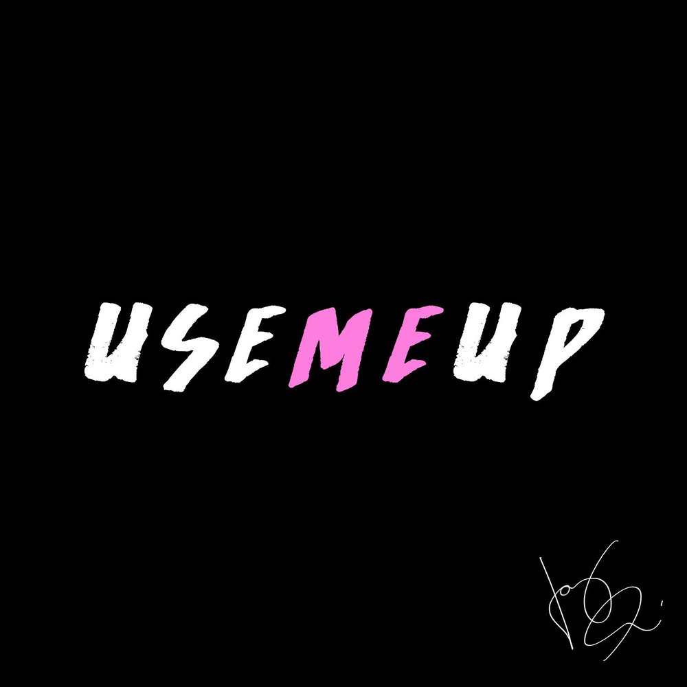 Use me. Tony Ferrari - what we got (Mickey's Birthday Song). Use me up. Use me up Lyrics.