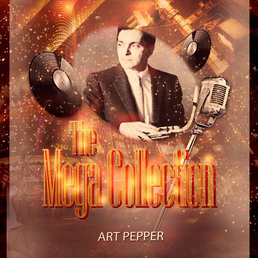 Art pepper. Pepper Art. Art Pepper Red Pepper Blues. Cover Art Pepper the intimate Art Pepper.