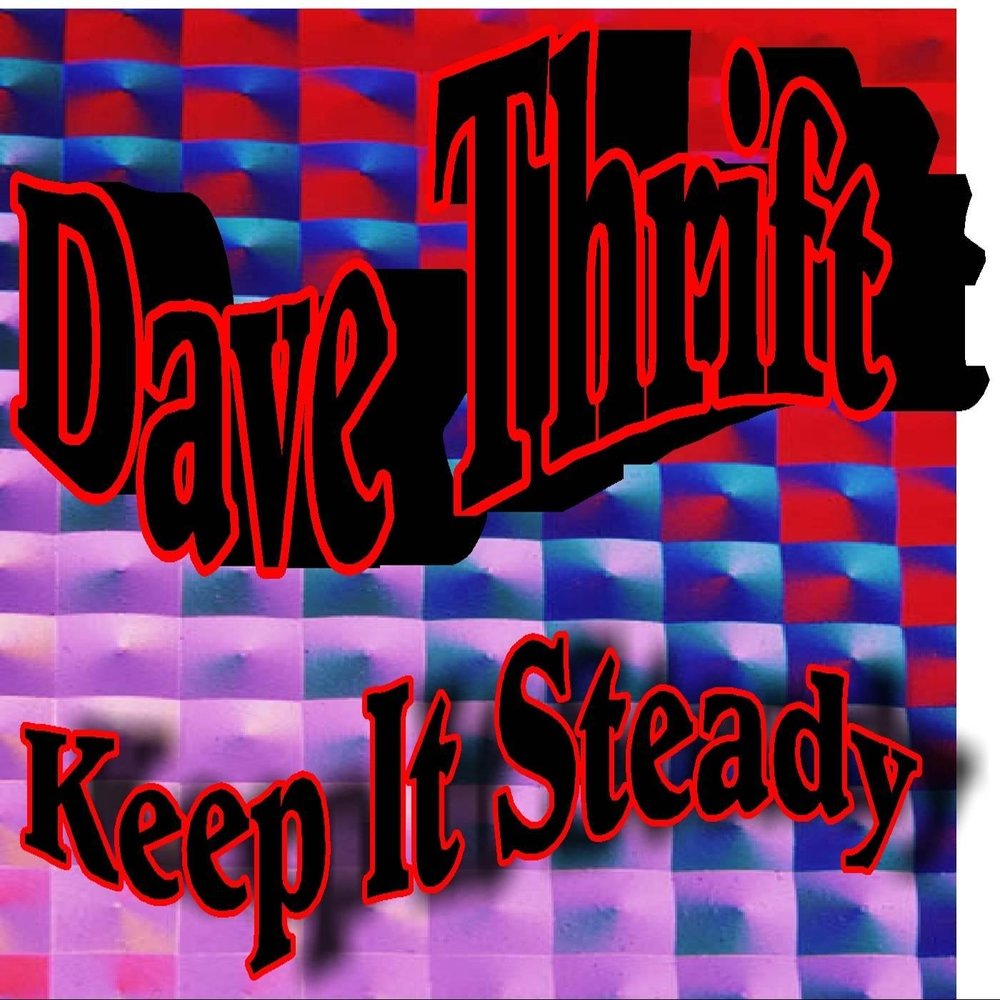 Keep steady