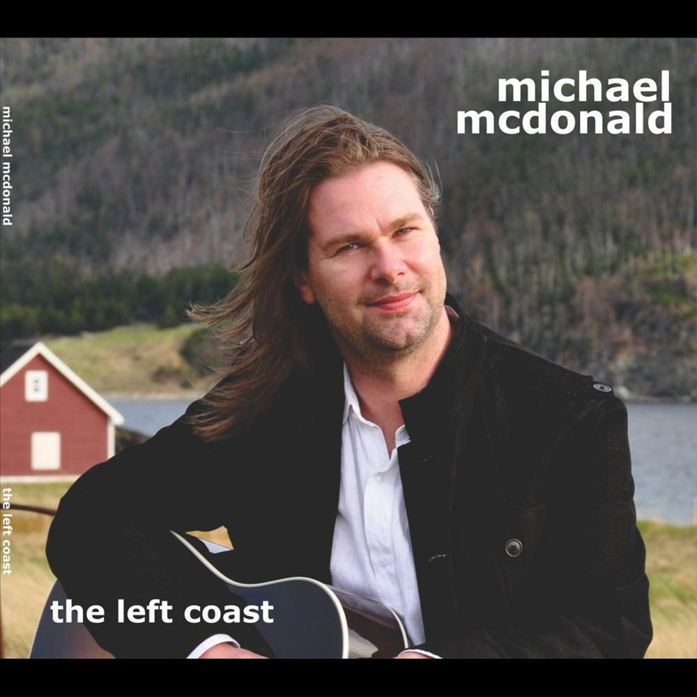 Michael MCDONALD. Left coast