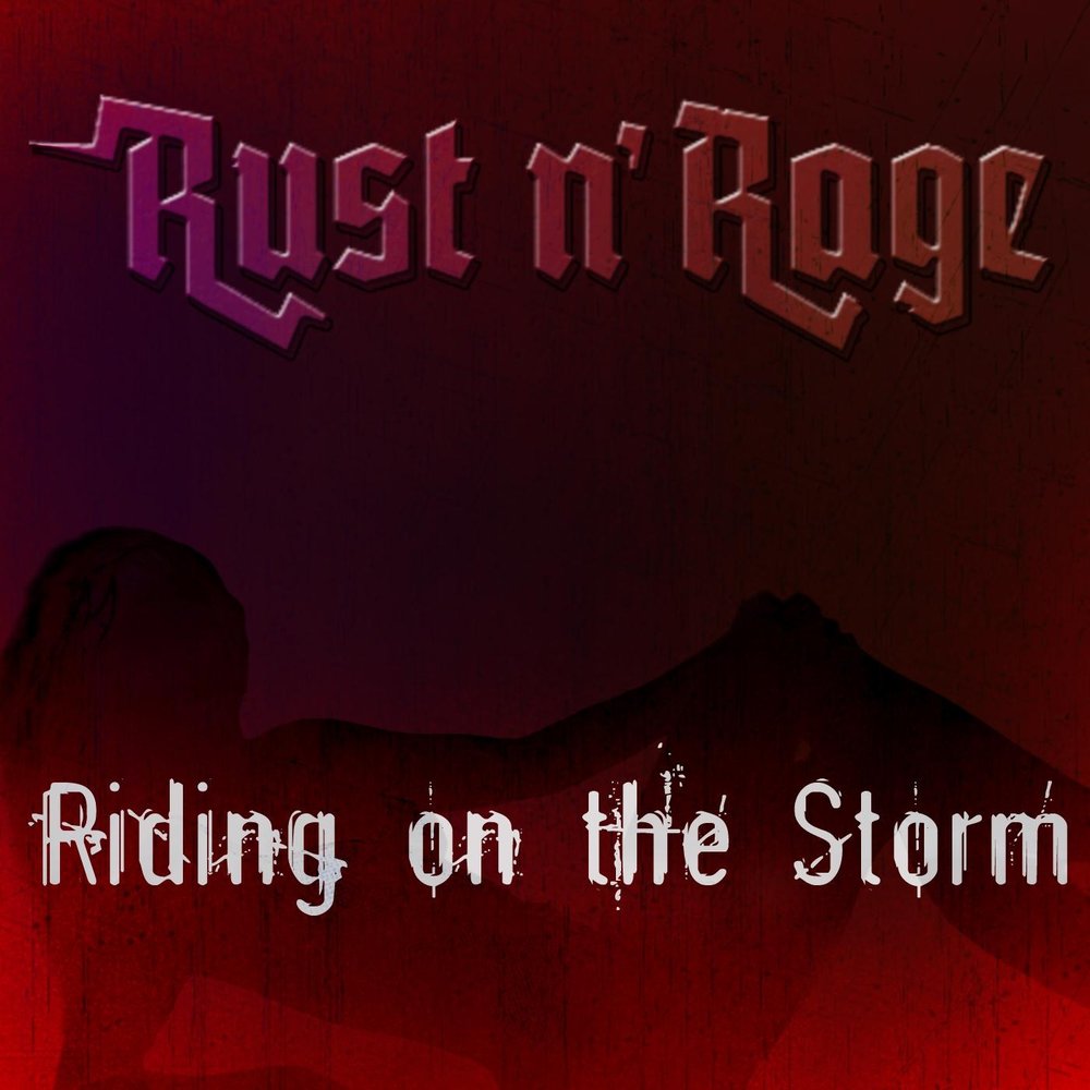 Riding on the storm. Rust n Rage one for the Road 2022. Шторм раст.