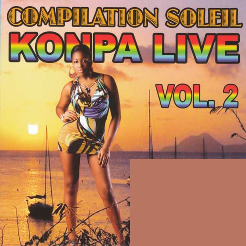   Various Artists - Compilation soleil, vol. 2 Konpa Live M1000x1000