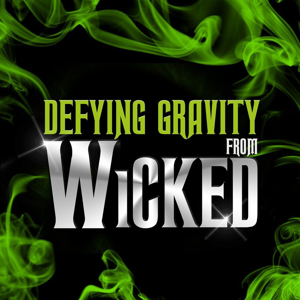 Defying Gravity Wicked. Defying Gravity музыка. Callery Sean "Defying Gravity". Defying Gravity Wicked male. L orchestra cinematique