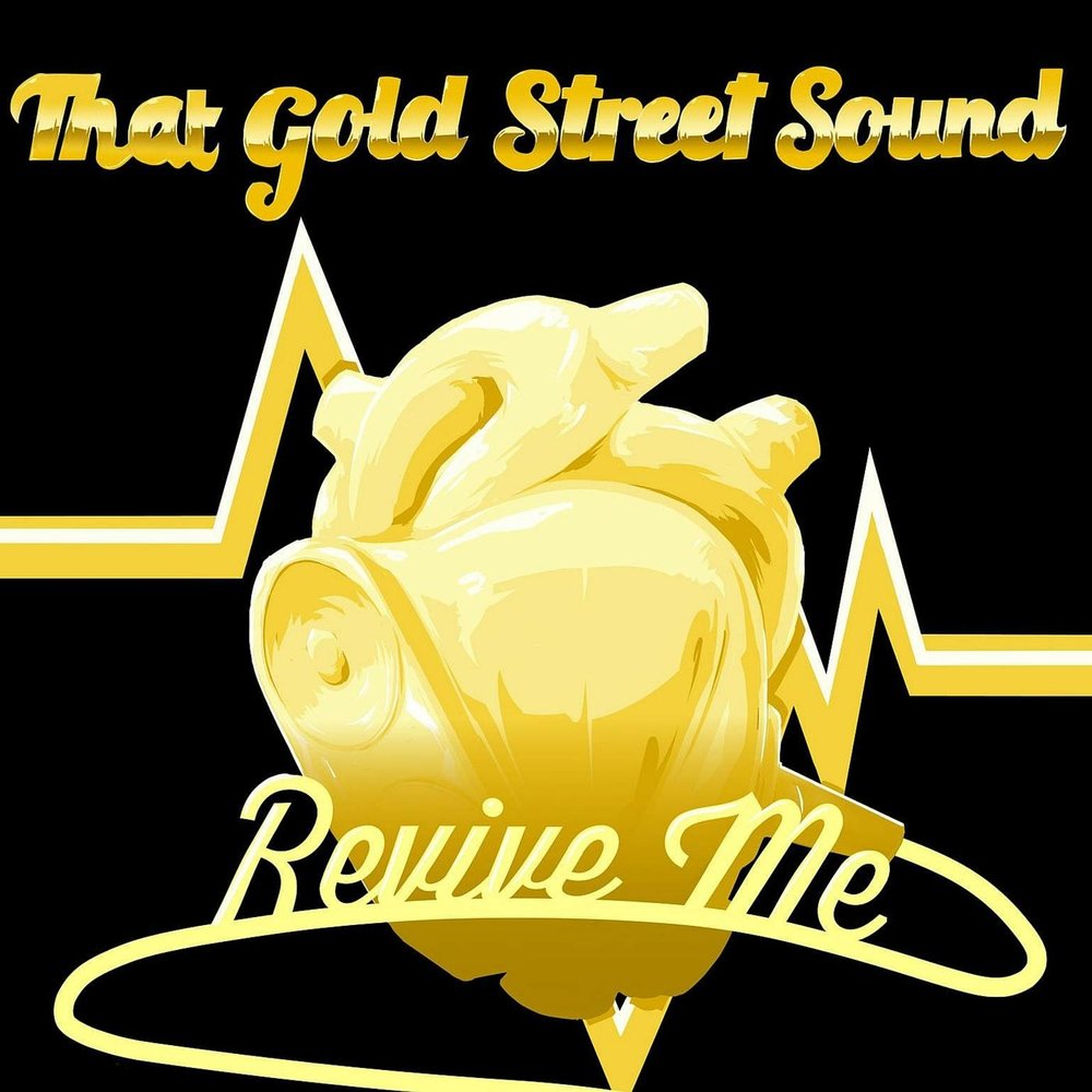 Gold street. Revive me. Gold Street Music. Oneklab Revive me.