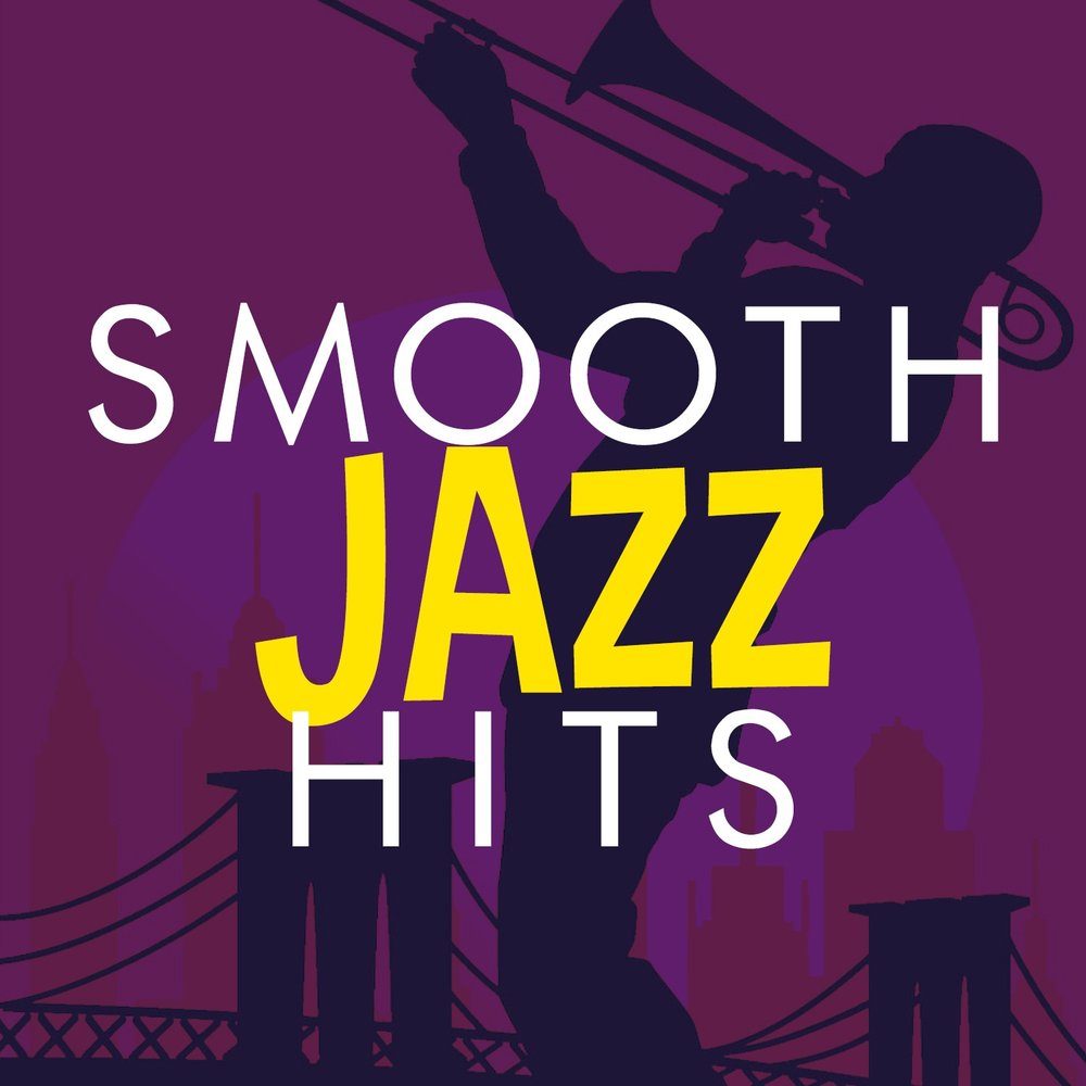 Smooth Jazz. Картинки smooth Jazz. Хиты джаза. Smooth Jazz album.