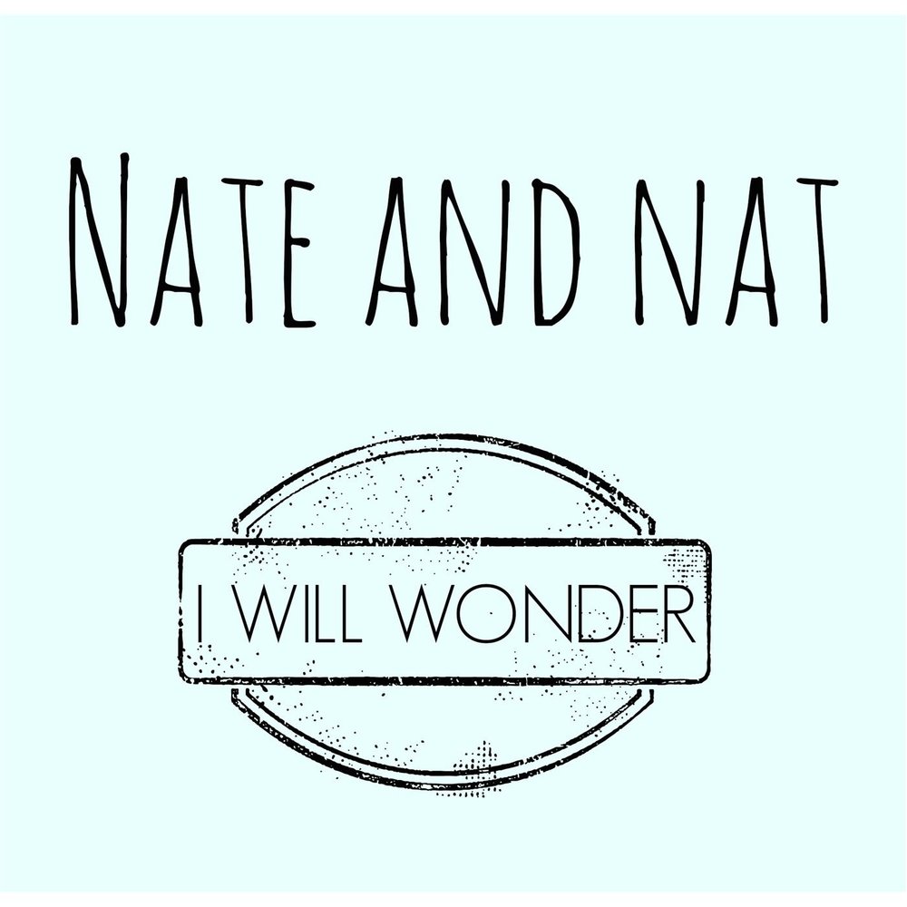 Wonder will. I.M.Nat_.