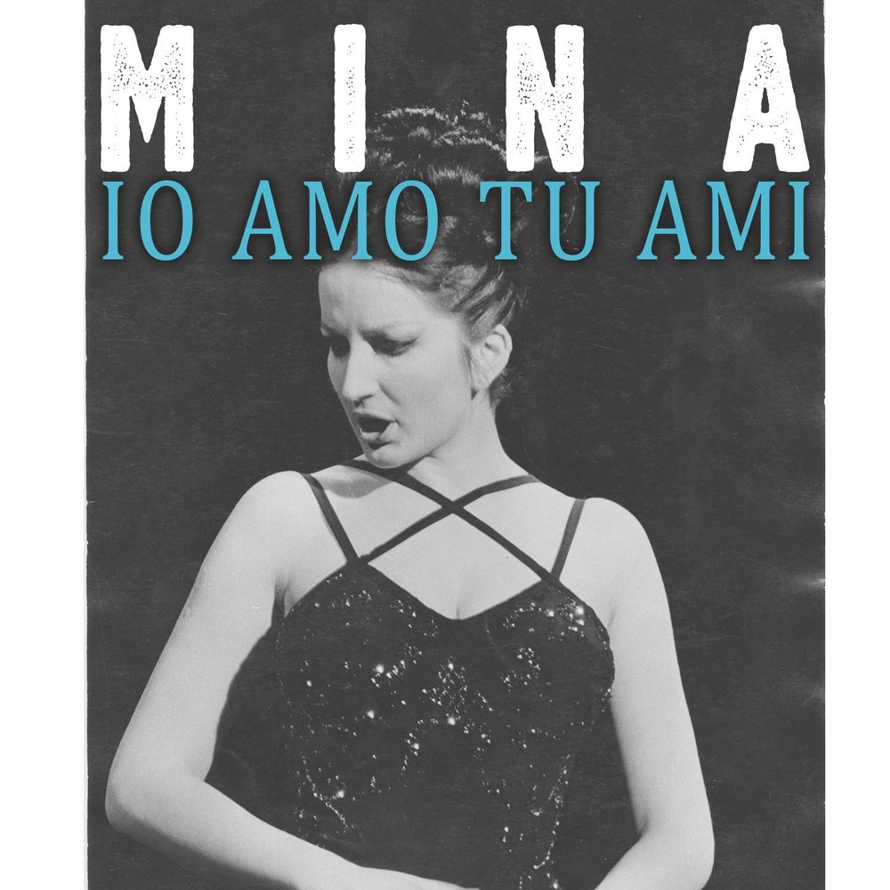 Tu amo. Mina альбомы.