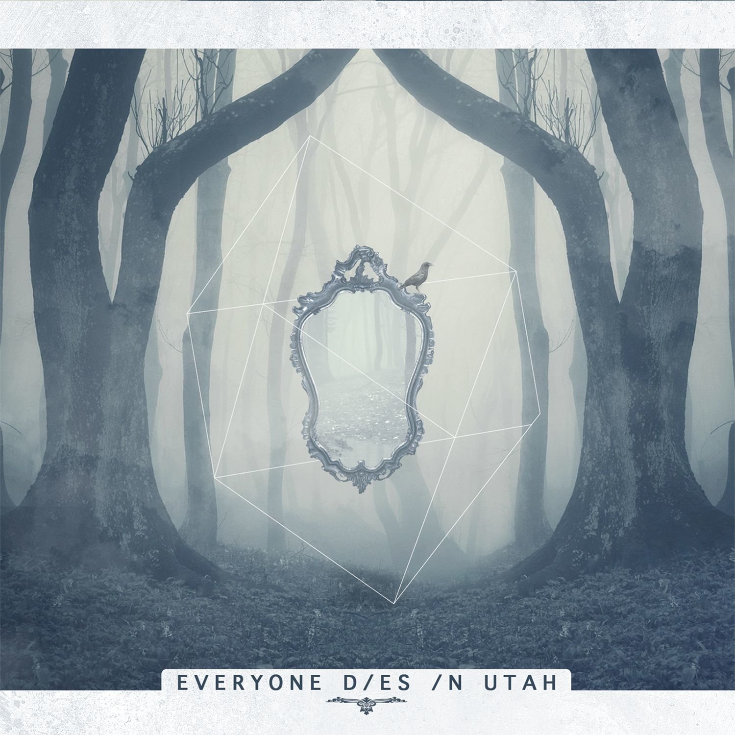 Обложка релиза Everyone Dies In Utah