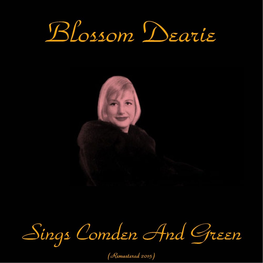 Blossom Dearie. Dearie and Darling. Blossom me