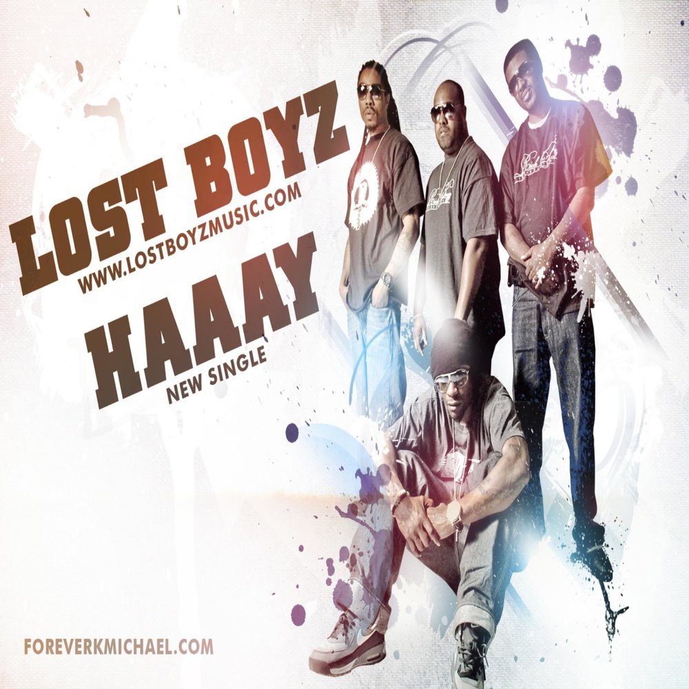 Lost boyz. Da Lost Boyz.