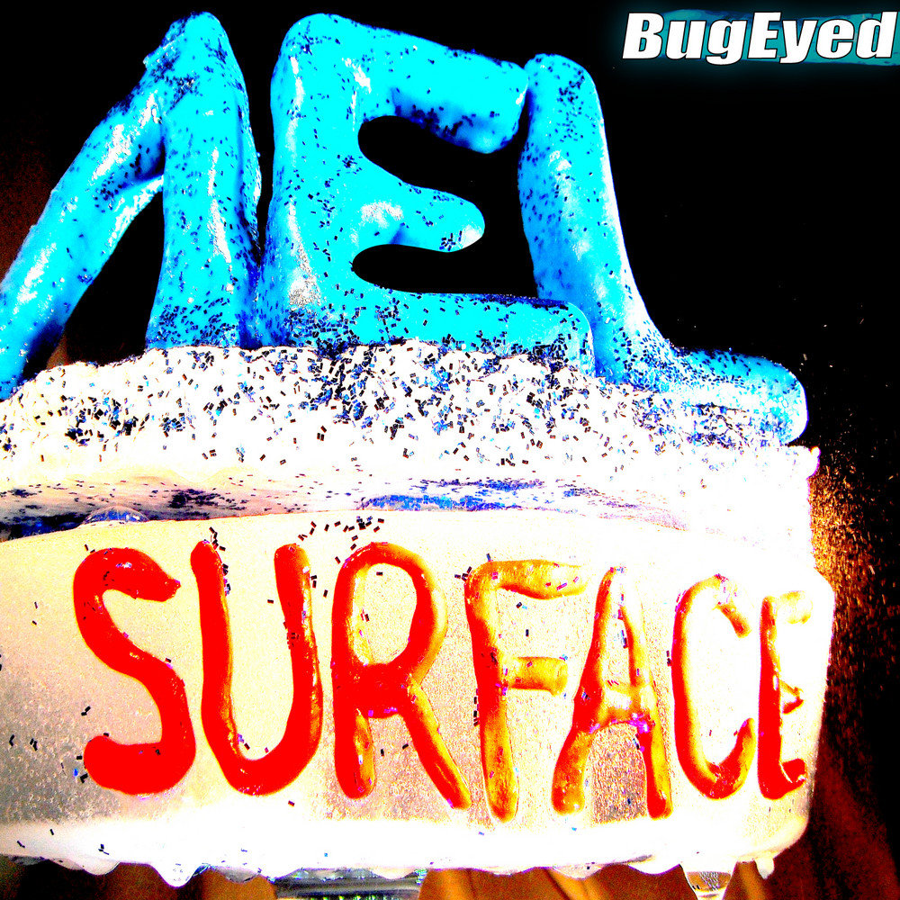 Surface single. Surface single