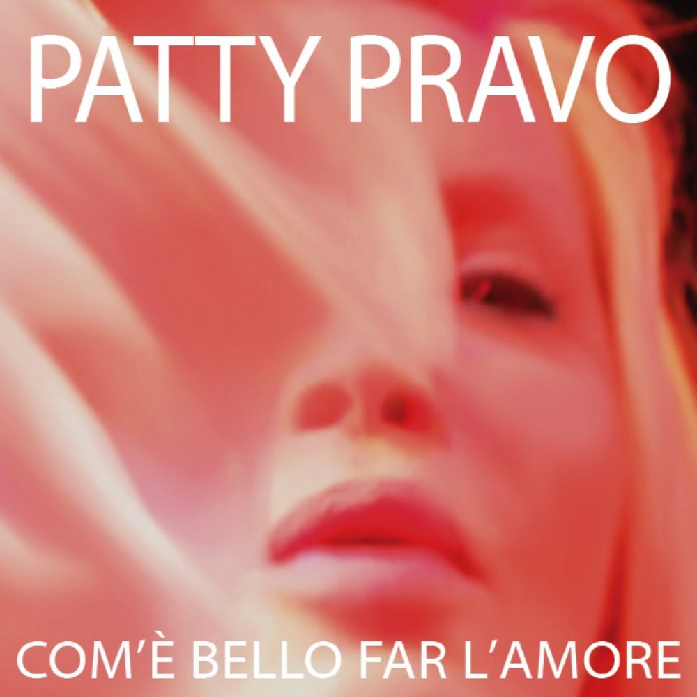 Слушать аморе мумий. Patty pravo обложка альбома. Amore Amore группа. Патти право популярные треки. Amore Bello певец.