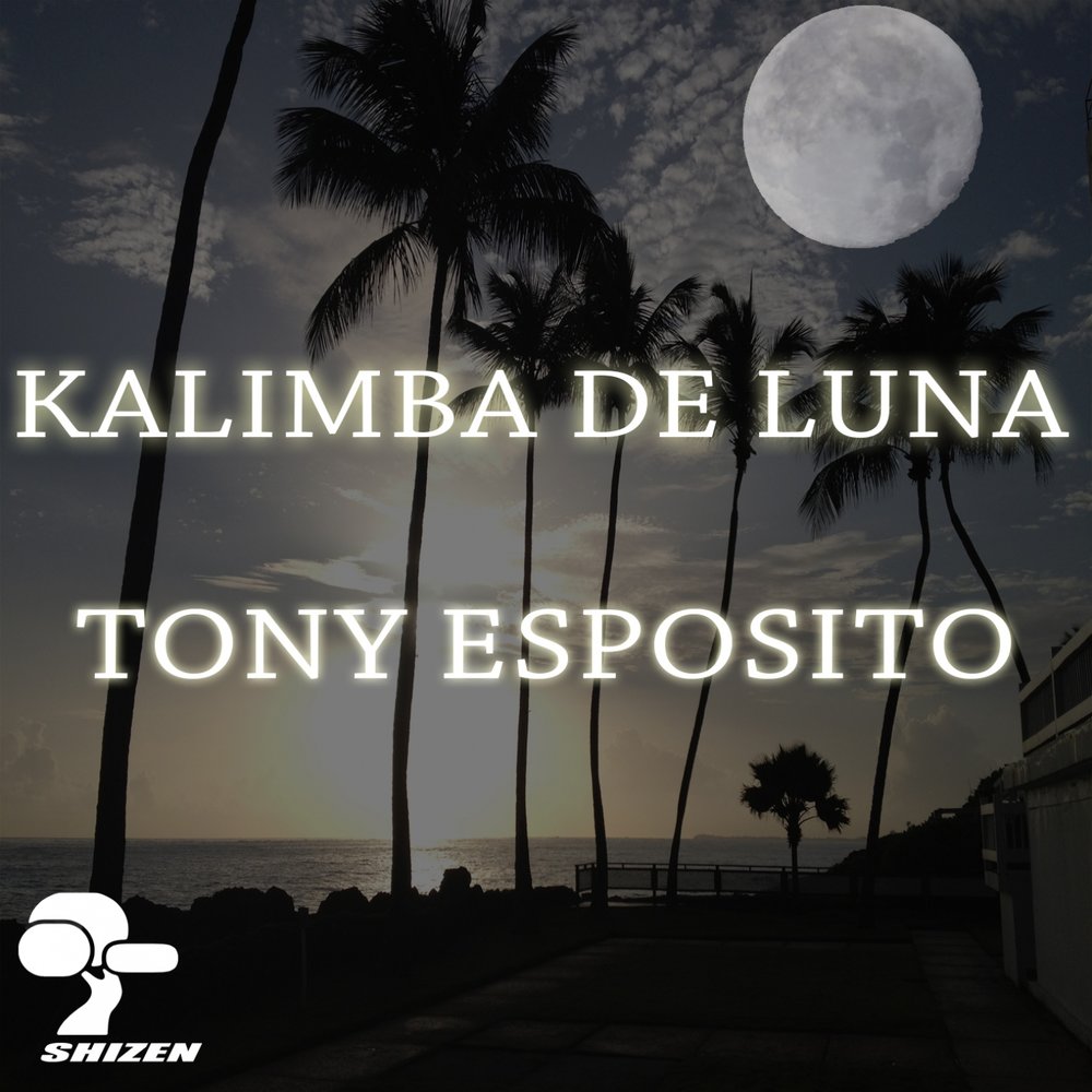 Эспозито калимба де луна. Kalimba de Luna. Boney m Kalimba de Luna 1984. Tony Esposito Kalimba de Luna. 1984.Kalimba de Luna обложка.