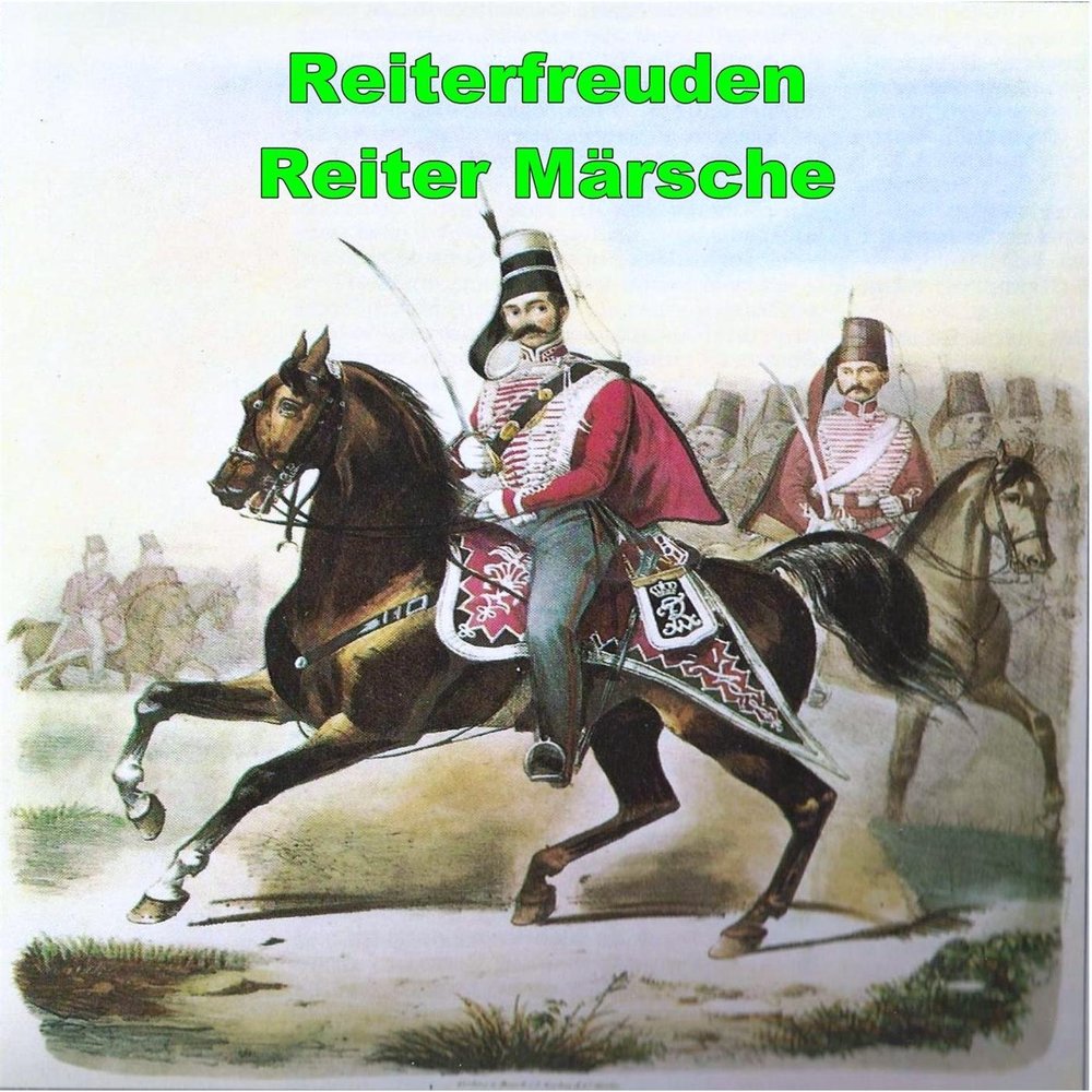 Die reiter. Deutsche Märsche ютуб.