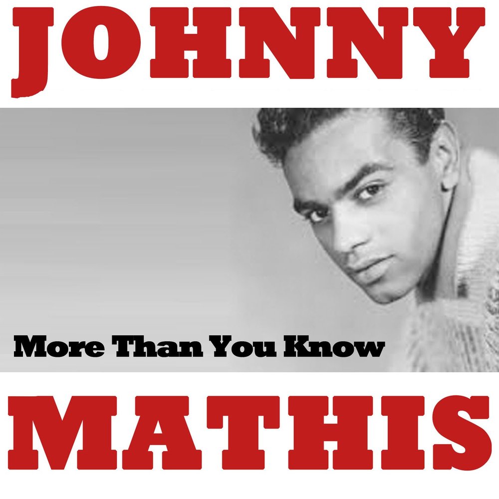 K-more певец. Johnny Mathis wonderful wonderful. Johnny мой рай. Johnny мой рай обложка. Джонни мой рай