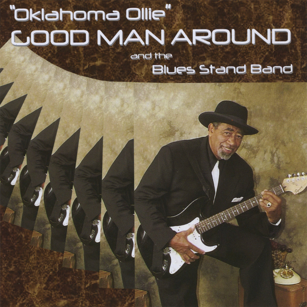 Around the blues. Listen to me Oklahoma. Ok good Day man.