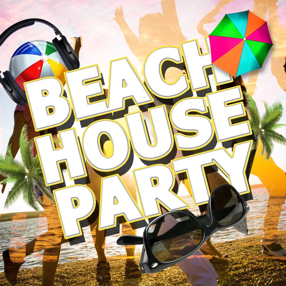 Popping track. Beach House Music. Beach House Party. Beach House Club CD. Beach Party text.