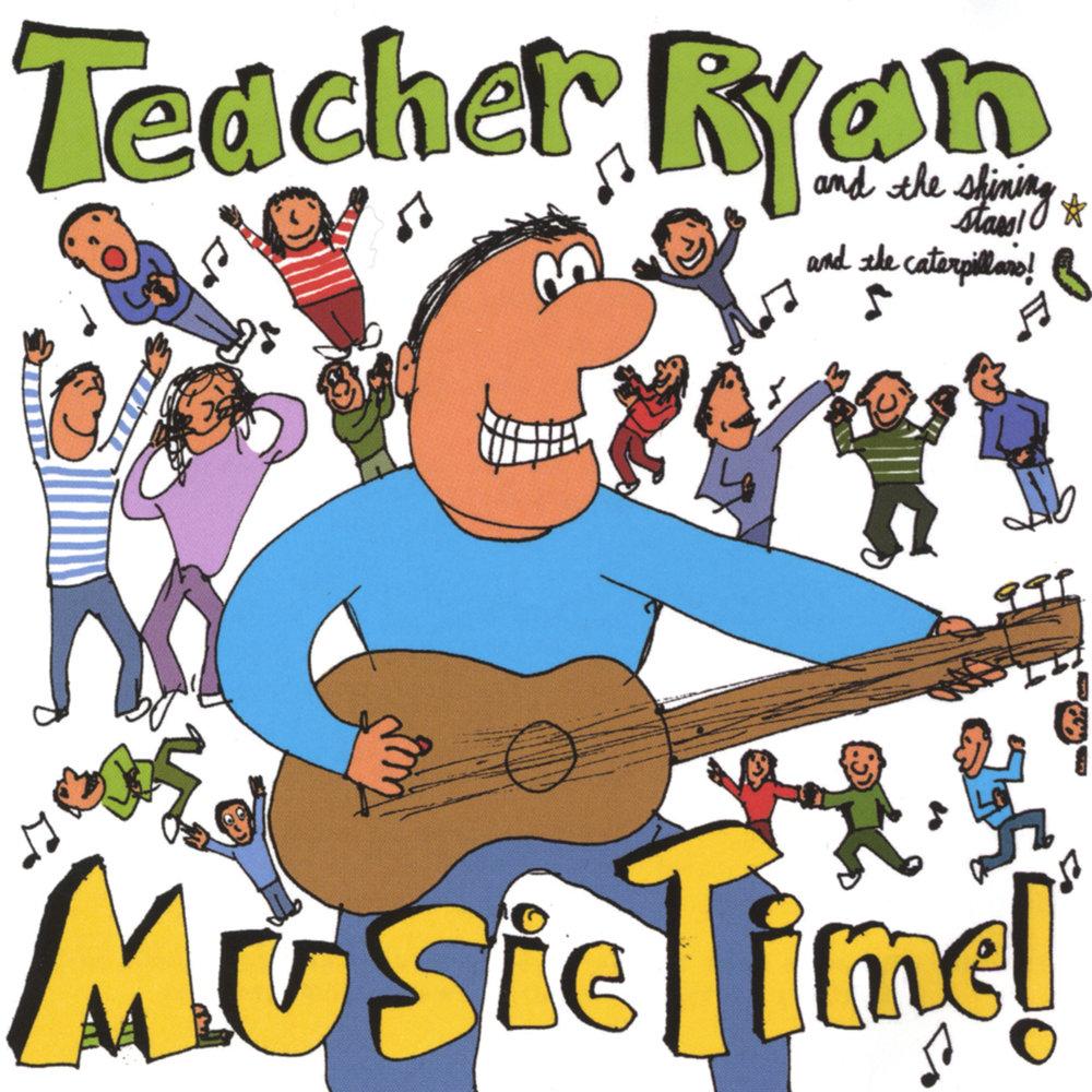 Teaching songs. Teacher Ryan Music time. Ryan teacher.